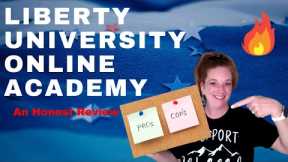 Liberty University Online Academy (K-12) Pros and Cons | An Honest Review