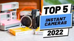Top 5 BEST Instant Cameras of [2022]