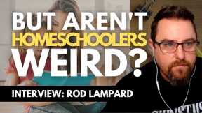 Debunking Homeschool Myths: Benefits, Objections, Misinformation & Advice: Interview w/ Rod Lampard