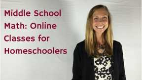 Homeschool Middle School Math Online Classes
