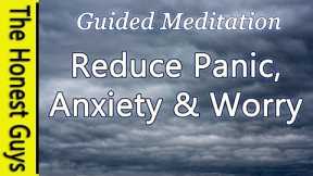 🎧Guided Meditation: Reduce Panic, Anxiety & Worry (Healing Autogenic Meditation)