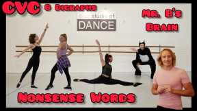 Nonsense Words, Silly Words, CVC Words: Learn to Read with Dance!  Mr. B's Brain