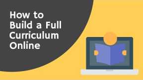 How to Create Your Own Homeschool Curriculum Online