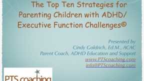 Top Ten Strategies to Parenting Kids with ADHD