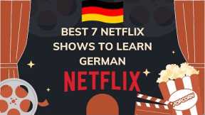 Best 7 German Netflix Shows to Learn the German language | Lingopie