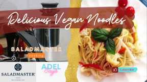 Saladmaster cooking vegan noodles | best for diabetics | stop hypertension#stirfryveggies