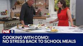 Cooking with Como: Stress-free ways to prepare dinner during back-to-school season