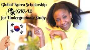Study Abroad for Free. GKS Undergraduate scholarship. Application process, eligibility process &more