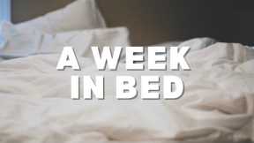 A week in bed | Bonus episode 14