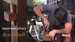 Woodwork: Make a bookshelf. Japanese joinery - No nails no screws.