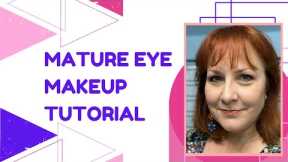 Mature Eye Makeup Tutorial