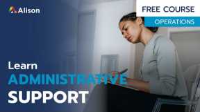 Administrative Support - Free Online Course with Certificate