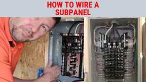 How to Wire a Subpanel