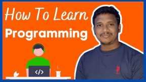 How to Learn Programming for beginners | in telugu | Vijay Addepalli
