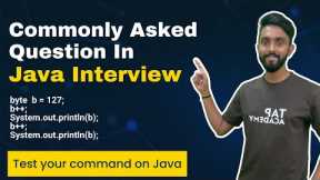 Commonly Asked Question in Java Interview | Java Tutorial for Beginners