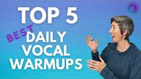 Top 5 BEST Daily Vocal Warmups for Singers