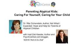 Parenting Atypical Kids: Caring for Yourself, Caring for Your Child