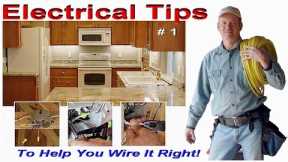 Electrical Wiring Tips for Home Electrical Wiring Projects - Vol 1