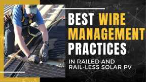 Best Wire Management Practices in Commercial Railed and Rail-less Solar PV