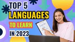 Top 5 languages to learn in 2023 | Best foreign languages to learn in India | Foreign languages 2023