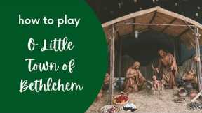 How to Play O Little Town of Bethlehem | EASY Piano Tutorial for BEGINNERS