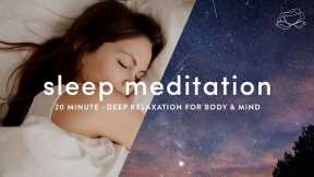 Guided Sleep Meditation & Deep Relaxation 🌙