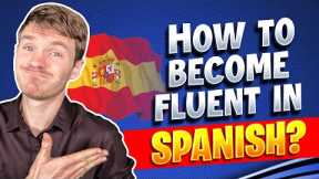 Learn How to Speak Spanish Fluently in No Time