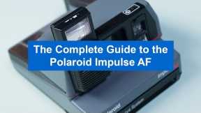How to Use the Polaroid Impulse AF Camera
