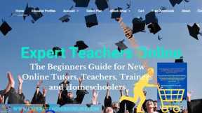 The Beginners Guide for New Online Tutors, Teachers, Trainers and Homeschoolers Introduction