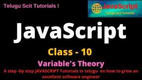 JavaScript||Class-10||Variables Theory|JavaScript Tutorial for Beginners - in Telugu and English