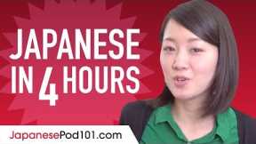 Learn Japanese in 4 Hours - ALL the Japanese Basics You Need