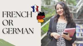 How to choose between French or German? Which language to learn?