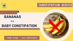 Banana V/s Constipation for babies - My Toddler Foods