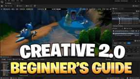 How To Use Fortnite Creative 2.0 For Beginners! (Complete Tutorial Guide)