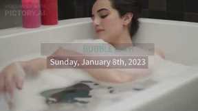 NATIONAL BUBBLE BATH DAY - Sunday January 8th, 2023. Celebrate and Pamper yourself!