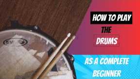 Learn to play the drums(By Yourself)