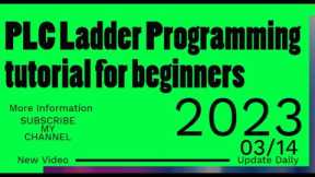 PLC Ladder Programming tutorial for beginners | PLC training for beginners