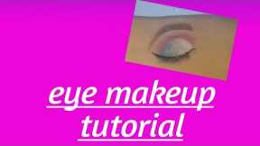 eye makeup tutorial/simple eye makeup