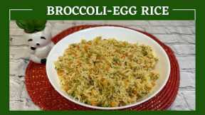 BROCCOLI-EGG RICE 🍚🥦🥚😋 (Yummy n healthy recipe)