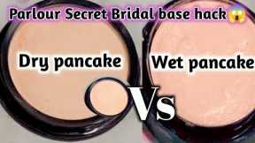 Dry pancake Vs Wet pancake||Parlour secret base|zoey vlog| #makeup #makeuptips
