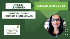 Introduction to Hybrid Learning -Financial Literacy (Beginner & Intermediate)