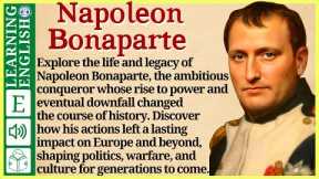 Learn English through Story ⭐ Level 3 –   Napoleon Bonaparte – Graded Reader | WooEnglish