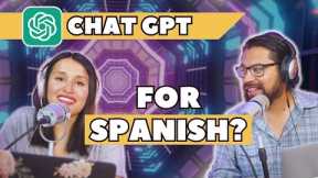 Learning Languages (and more) with CHAT GPT? [SPANISH CONVERSATION]