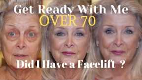 Chatty GetReadyWithMe ~ DID I HAVE A FACELIFT? ~ OVER 70~ SHOUTOUT