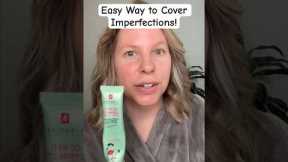 How to cover imperfections!