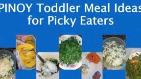 PINOY MEAL IDEAS FOR BABIES & TODDLERS │ BREAKFAST LUNCH DINNER │ HEALTHY CHEAP MEALS │ FOOD DIY