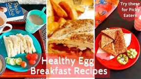 Healthy Egg Breakfast Recipes for Kids | Egg Recipes for Picky Eaters