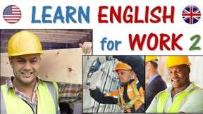 ENGLISH for Work 2 | Construction, Builder, labor, drywall, mason | EASY words and phrases