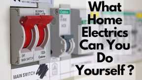 What electrical work are you allowed to do in your own home?
