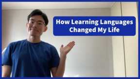 How Language Learning Changed and Transformed My Life || Why I Love to Learn Languages So Much